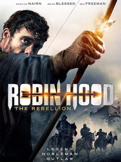 دانلود فیلم Robin Hood: The Rebellion 2018