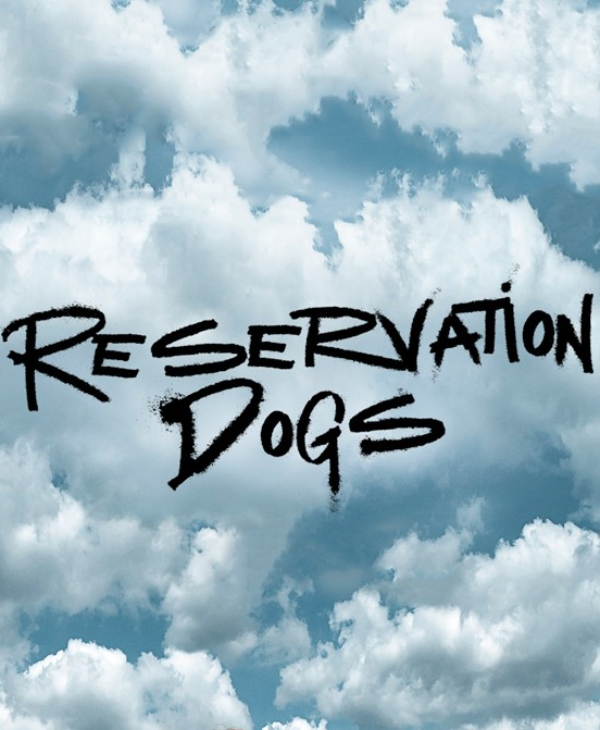 دانلود سریال Reservation Dogs