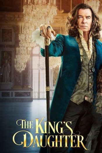 دانلود فیلم The King’s Daughter 2022