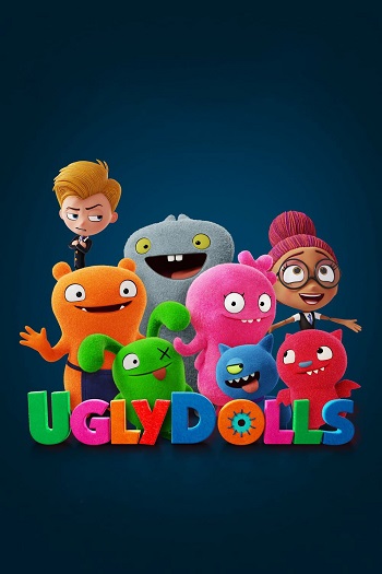 دانلود انیمیشن UglyDolls 2019