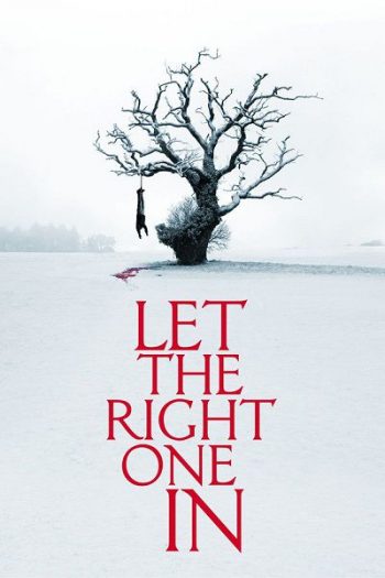 دانلود فیلم Let the Right One In 2008