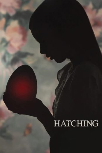 دانلود فیلم Hatching 2022