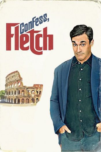 دانلود فیلم 2022 Confess Fletch