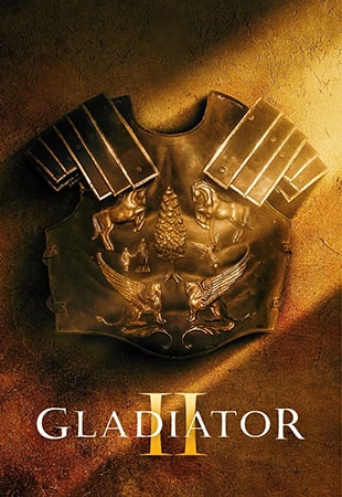 دانلود فیلم Gladiator II 2024 گلادیاتور 2